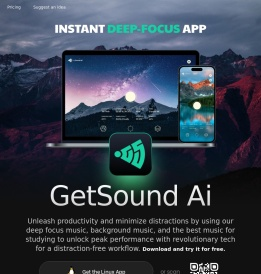 GetSound.ai - Deep Focus Using Real-Time Soundscapes, Minimize Distractions, Unleash Productivity